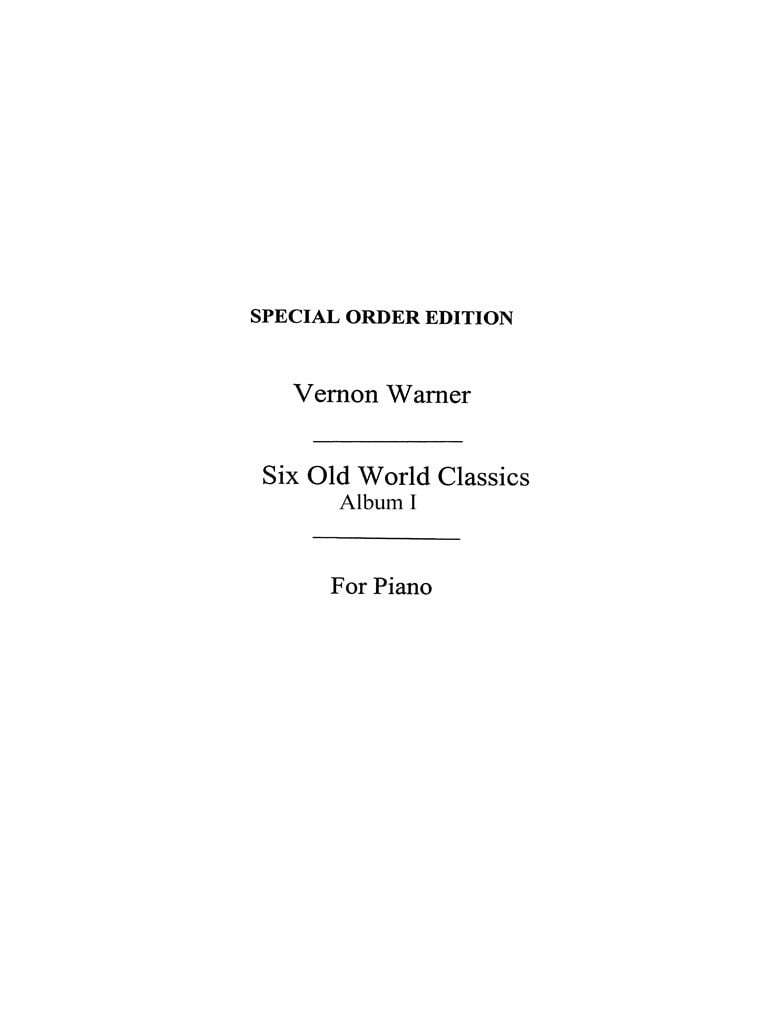 Six Old World Classics 1 Warner